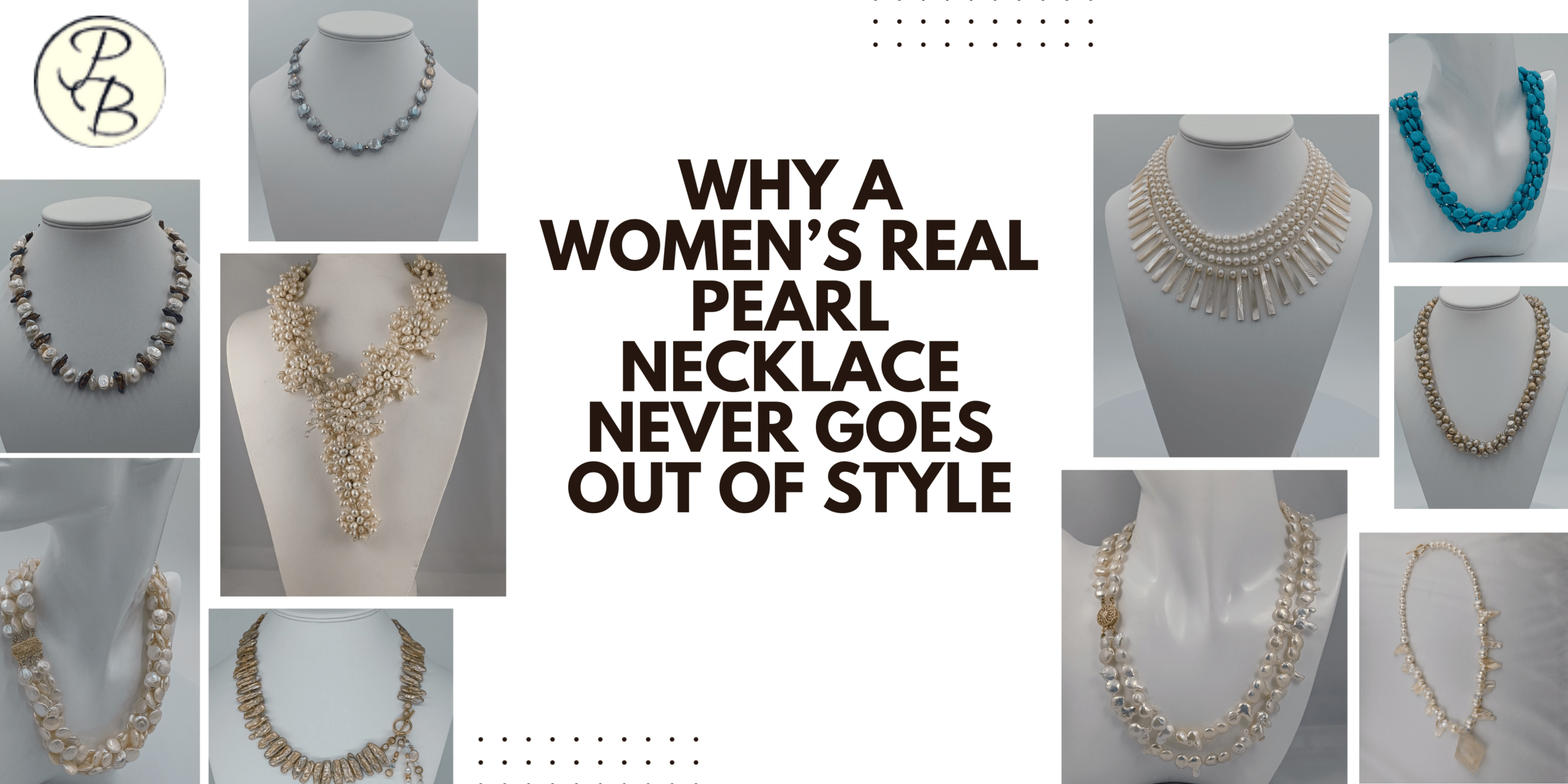 Why a Women’s Real Pearl Necklace Never Goes Out of Style